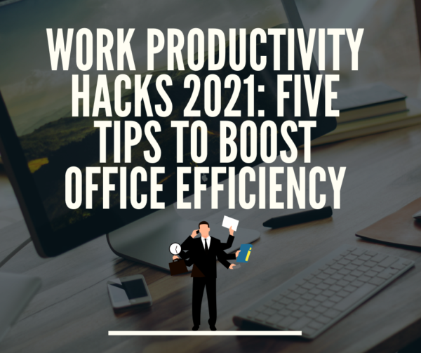 work productivity hacks