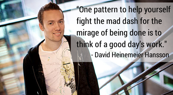 David Heinemeier Hansson (37signals) quote on daily reflection